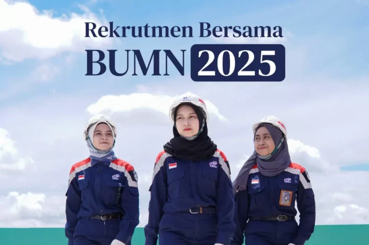 Pendaftaran Rekrutmen BUMN 2025 Telah Dibuka, Berikut Jadwal dan Langkah Pendaftarannya